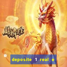 deposite 1 real e ganhe 10 vai de bet